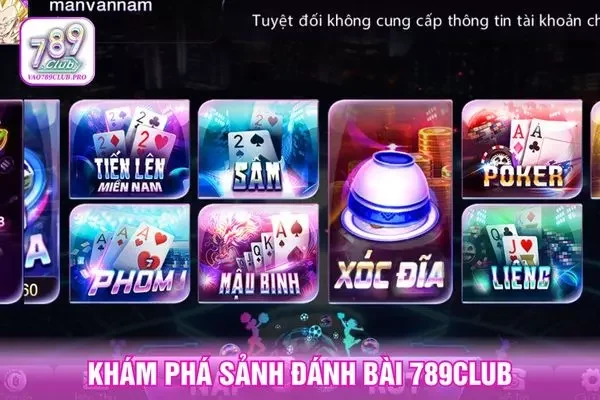 Khám phá sảnh đánh bài 789club