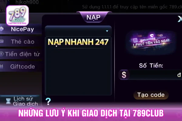 Lưu giữ thông tin nạp tiền qua internet 789Club để đối chứng