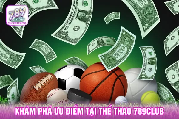 Nhiều kèo cược cung cấp cho người chơi giúp thắng dễ dàng